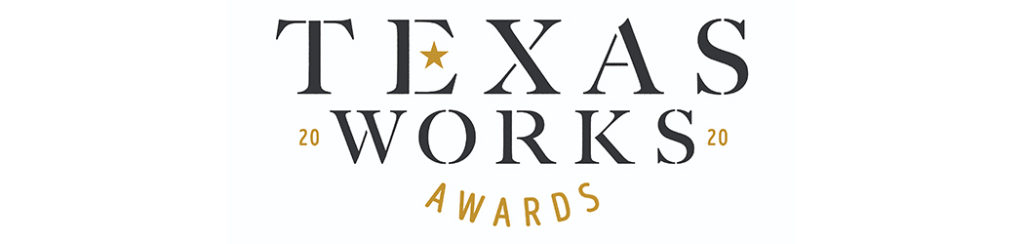 Texas Works Awards